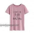 I Cant Be Trusted at Hobby Lobby Shirt Women Graphic Tees Cute Tshirt Funny Saying Tops